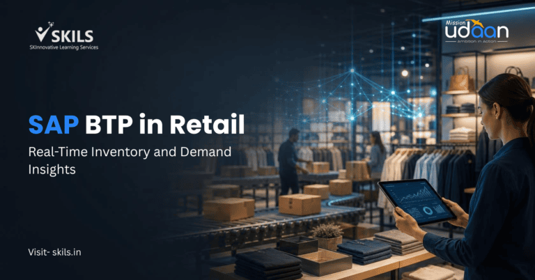 Learn how SAP BTP in retail delivers real-time inventory and demand insights, and which SAP skills you need to build a career around it.